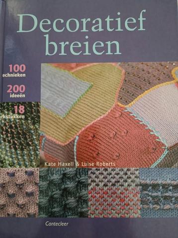Decoratief Breien - 100 Technieken, 200 Ideeën beschikbaar voor biedingen
