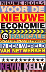 Nieuwe regels voor de nieuwe economie - Kevin Kelly, Verzenden, Gelezen, Economie en Marketing