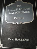 Heidelbergse catechismus. Ds A Hoogerland. Deel 2, Boeken, Christendom | Protestants, Ophalen of Verzenden, Zo goed als nieuw