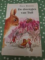 De dwergjes van Tuil - Paul Biegel, Ophalen of Verzenden, Gelezen, Paul Biegel, Sprookjes