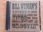 CD Bill Wyman's Rhythm Kings – Groovin' RR 8544-2, Cd's en Dvd's, Ophalen of Verzenden, Zo goed als nieuw, Overige genres