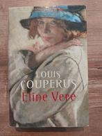 Louis Couperus- Eline Vere, Ophalen of Verzenden, Zo goed als nieuw, Louis Couperus, Nederland