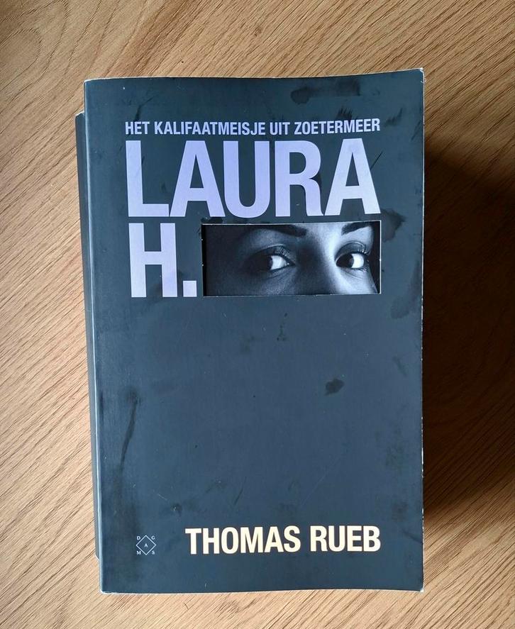 Laura H - Thomas Rueb, Boeken, Romans, Gelezen, Nederland, Ophalen of Verzenden