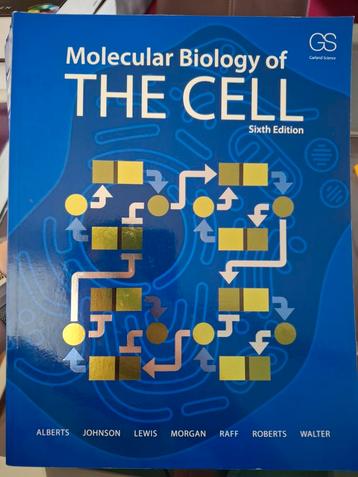 Molecular Biology of the Cell - Alberts - Zesde Editie 6 beschikbaar voor biedingen