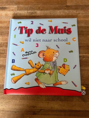 Tip de Muis wil niet naar school  beschikbaar voor biedingen
