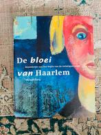 De Bloei van Haarlem - Kunst aan het begin 20e eeuw, Ophalen of Verzenden, Gelezen, Fotografie algemeen