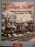 Vervlogen Stoom - NS Spoorwegen 1921-1940, Boeken, Vervoer en Transport, Ophalen of Verzenden, Zo goed als nieuw, Hans van Poll, Bert Steinkamp