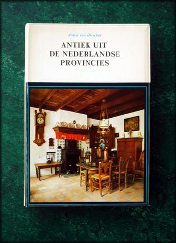 ANTIEK uit de NEDERLANDSE PROVINCIES - Anton van Oirschot Me beschikbaar voor biedingen