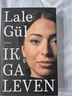 Ik ga leven - Lale Gül, Ophalen of Verzenden, Zo goed als nieuw, Lale Gül, Nederland