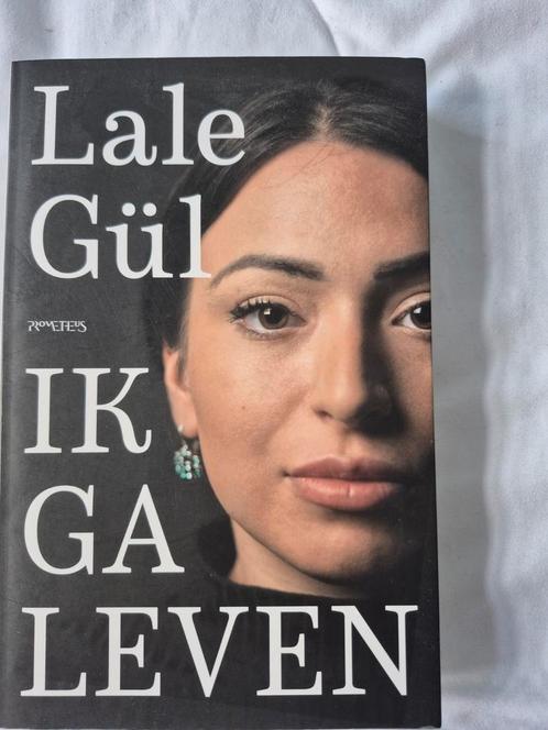Ik ga leven - Lale Gül, Boeken, Romans, Zo goed als nieuw, Nederland, Ophalen of Verzenden