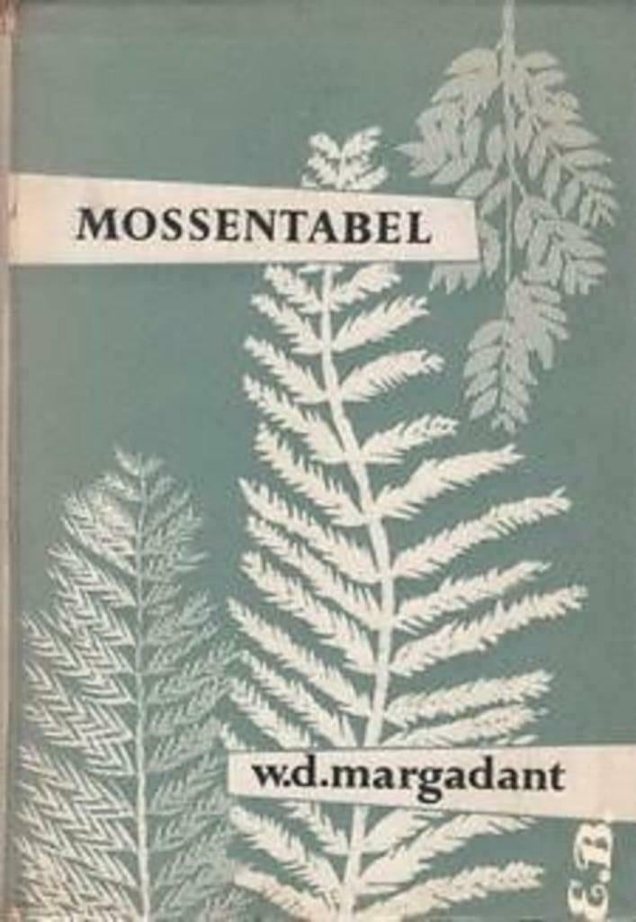 Mossentabel - W.D. MARGADANT, Boeken, Ophalen of Verzenden, Zo goed als nieuw, W.D. MARGADANT