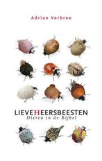 Lieveheersbeesten door Adrian Verbree, Ophalen of Verzenden, Zo goed als nieuw, Christendom | Protestants