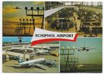 Amsterdam Schiphol Airport Gelopen Ansichtkaart ( B5332 ), Ophalen of Verzenden, 1980 tot heden, Gelopen, Noord-Holland