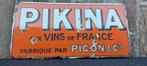 Emaillebord Pikina - vins of France - picon & cie, Antiek en Kunst, Ophalen of Verzenden