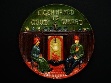 Spreukbord Eigen haard is goud waard ca. 1920 - 1950 beschikbaar voor biedingen