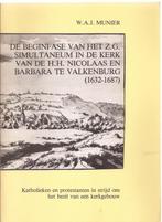 MUNIER W.A.J.-De beginfase v.h. z.g. simultaneum,Valkenburg, Ophalen of Verzenden, Gelezen
