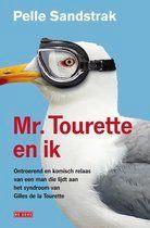 Pelle Sandstrak - Mr tourette en ik, Boeken, Ophalen of Verzenden, Nieuw