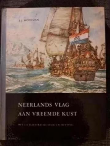 Neerlands vlag aan vreemde kust - J.J. Moerman (1955) beschikbaar voor biedingen