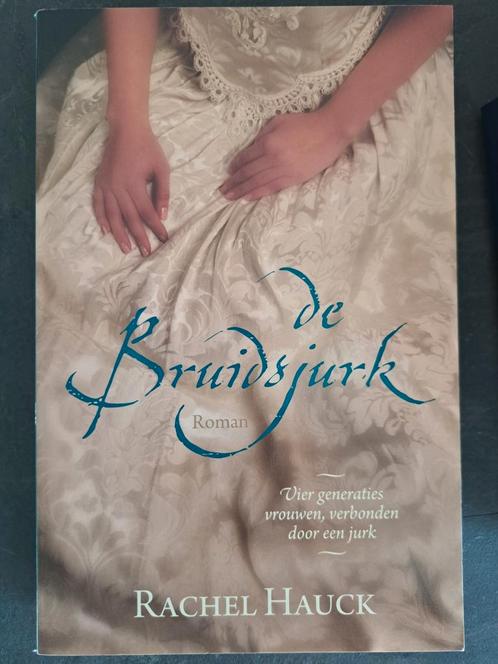 Rachel Hauck - De bruidsjurk, Boeken, Literatuur, Zo goed als nieuw, Nederland, Ophalen of Verzenden