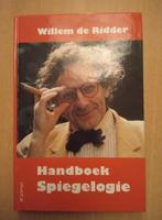 Willem de Ridder - Handboek spiegelogie, Ophalen of Verzenden, Zo goed als nieuw