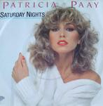 Patricia Paay - Saturday nights, Cd's en Dvd's, Vinyl Singles, 7 inch, Single, Ophalen of Verzenden, Zo goed als nieuw
