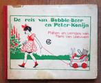 Nans van Leeuwen De reis van Bobbie-Beer en Peter-Konijn, Antiek en Kunst, Antiek | Boeken en Bijbels, Ophalen of Verzenden