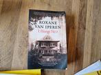 Roxane van Iperen - 't Hooge Nest, Boeken, Ophalen of Verzenden, Zo goed als nieuw, Roxane van Iperen