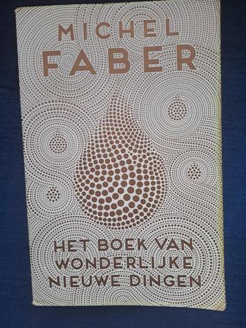 Faber Het boek van wonderlijke nieuwe dingen beschikbaar voor biedingen