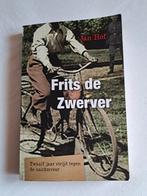 Jan Hof - Frits de Zwerver, Tweede Wereldoorlog, Ophalen of Verzenden, Zo goed als nieuw, Jan Hof