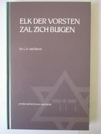 Ds. C.A. van Dieren: Elk der vorsten zal zich buigen., Christendom | Protestants, Ophalen of Verzenden, Zo goed als nieuw, Ds. C.A. van Dieren