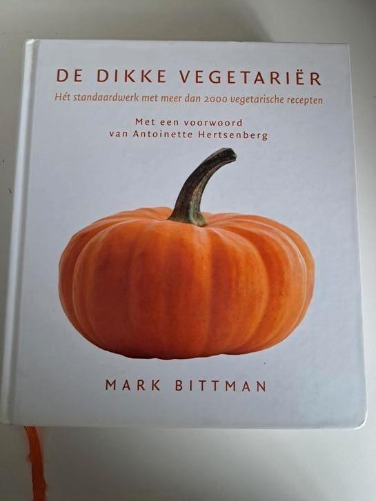de dikke vegetariër M.Bittman, Boeken, Kookboeken, Gelezen, Vegetarisch, Ophalen of Verzenden
