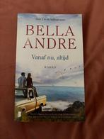Bella Andre vanaf nu , altijd, Ophalen of Verzenden, Zo goed als nieuw