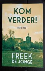 Kom verder! Freek de Jonge memoires 1 9789020414387, Ophalen of Verzenden, Zo goed als nieuw