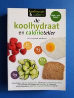 De koolhydraat en calorieteller - Chris Cheyette, Verzenden, Zo goed als nieuw, Dieet en Voeding