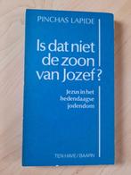IS DAT NIET DE ZOON VAN JOZEF  Pinchas Lapide, Boeken, Ophalen of Verzenden, Gelezen
