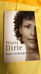 Boek Onze verborgen tranen door Waris Dirie, Ophalen of Verzenden, Gelezen