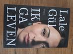 Lale Gül - Ik ga leven, ZGAN, 2021 (Prometheus), Lale Gül, Ophalen of Verzenden, Zo goed als nieuw, Nederland