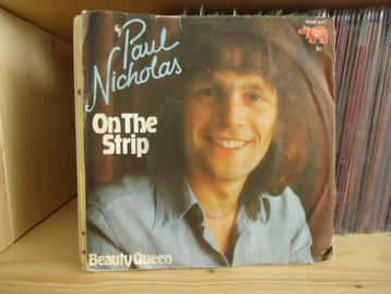 7" Single Paul Nicholas - On The Strip / Beauty Queen beschikbaar voor biedingen