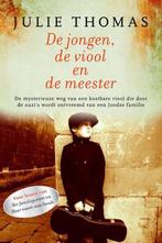 Julie Thomas - De jongen de viool en de meester, Boeken, Nieuw, Ophalen of Verzenden, Nederland