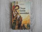 ONZE BEIDE WERELDEN  leven deze / gene zijde  W. Martin 1980, Gelezen, Achtergrond en Informatie, Spiritualiteit algemeen, W.Martin