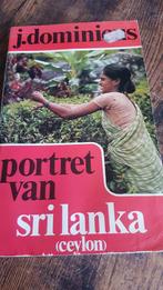 DOMINICUS, J., - Portret van Sri Lanka (Ceylon).[1979], DOMINICUS, J, Ophalen of Verzenden, Reisgids of -boek, Azië