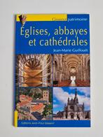 Kerken, Abdijen en Kathedralen - Architectuurboek, Ophalen of Verzenden, Zo goed als nieuw, Architectuur algemeen, Jean-Marie Guillouët