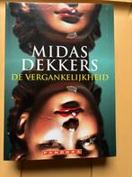 Midas Dekkers de vergankelijkheid, Ophalen of Verzenden, Zo goed als nieuw
