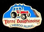 Terre Dauphinoise tractor pin, Verzenden, Nieuw, Transport, Speldje of Pin