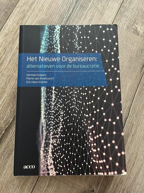 Herman Kuipers - Het nieuwe organiseren, Boeken, Wetenschap, Sociale wetenschap, Ophalen of Verzenden