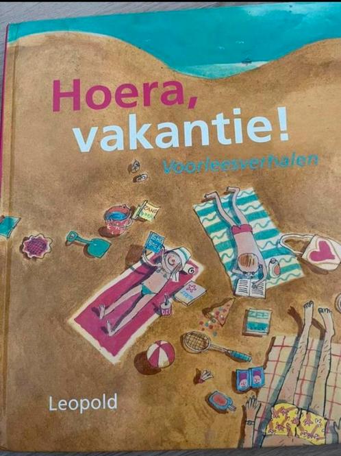 HOERA, vakantie voorleesverhalen LEOPOLD, Boeken, Kinderboeken | Jeugd | onder 10 jaar, Gelezen, Ophalen of Verzenden