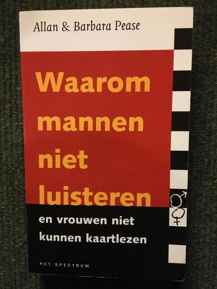 Waarom mannen niet luisteren en vrouwen niet ; A & B Pease, Boeken, Advies, Hulp en Training, Zo goed als nieuw, Ophalen of Verzenden