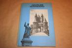 Haarlem veranderd. Foto's uit verleden en heden., Boeken, Geschiedenis | Stad en Regio, Ophalen of Verzenden, Gelezen