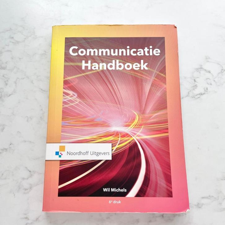 Communicatie Handboek - Wil Michels, Boeken, Studieboeken en Cursussen, Zo goed als nieuw, HBO, Alpha, Ophalen of Verzenden