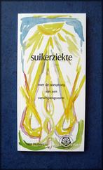 SUIKERZIEKTE - Jaap Huibers - Ankertje 57 - Suikerziekte zal, Boeken, Gezondheid, Dieet en Voeding, Zo goed als nieuw, Gezondheid en Conditie